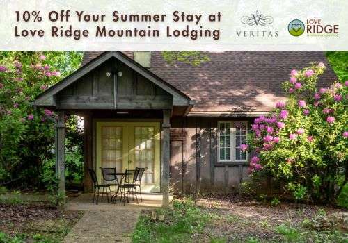 Love Ridge and Veritas Vineyard partnership promo graphic:10% off your summer stay at Love Ridge Mountain Lodging for Veritas Summer Supper Series guests